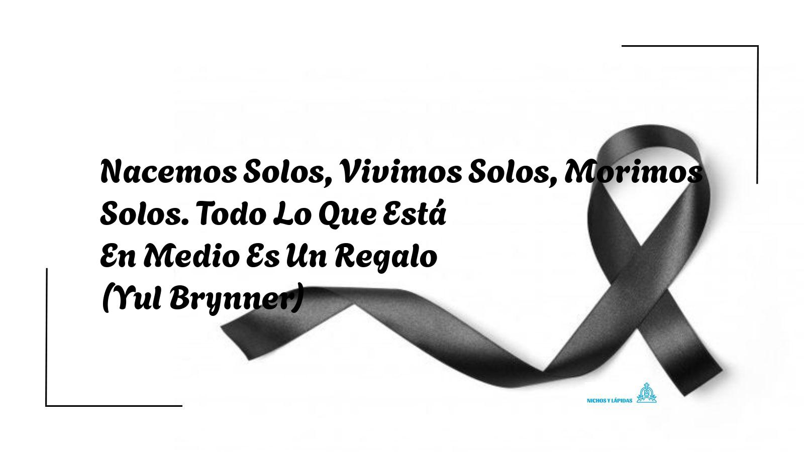 Nacemos Solos, Vivimos Solos, Morimos Solos. Todo Lo Que Está En Medio